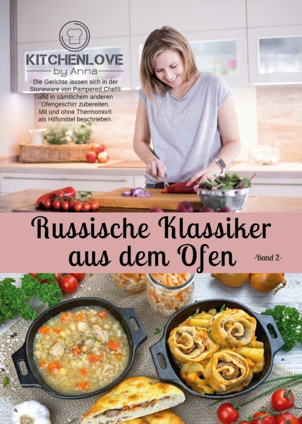 Russische Gerichte aus dem Ofen mit Pampered Chef®: Band 2